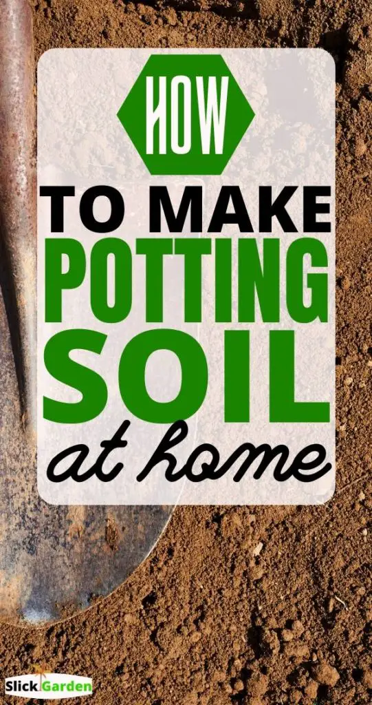 How To Make Potting Soil At Home For Container Gardening